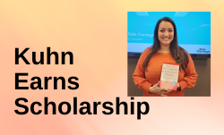 Kuhn Earned Scholarship